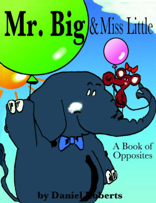 Cover of Mr. Big & Miss Little