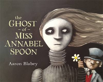 Book cover for The Ghost of Miss Annabel Spoon