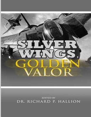 Book cover for Silver Wings, Golden Valor