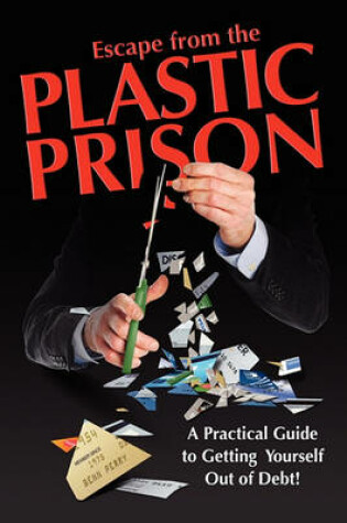 Cover of Escape from the Plastic Prison