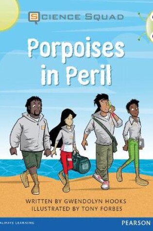 Cover of Bug Club Grey A Porpoises in Peril