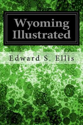 Book cover for Wyoming Illustrated