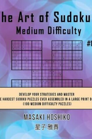 Cover of The Art of Sudokus Medium Difficulty #17