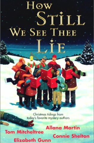 Cover of How Still We See Thee Lie