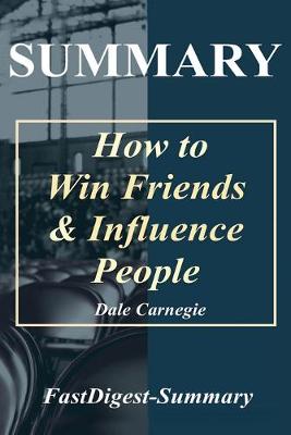 Book cover for Summary - How to Win Friends & Influence People