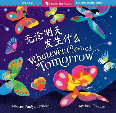 Book cover for Whatever Comes Tomorrow (Bilingual Chinese & English)