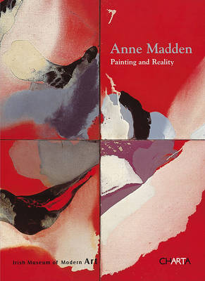 Book cover for Ann Madden: Painting and Reality