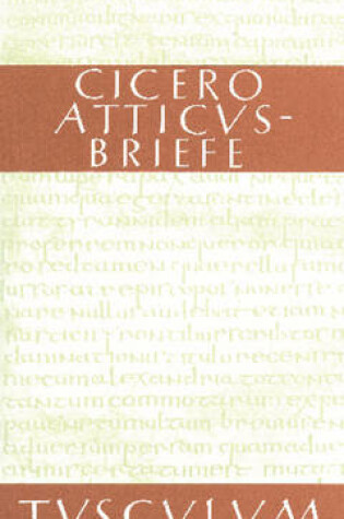 Cover of Atticus-Briefe / Epistulae Ad Atticum