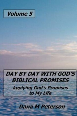 Cover of Day by Day with God's Biblical Promises