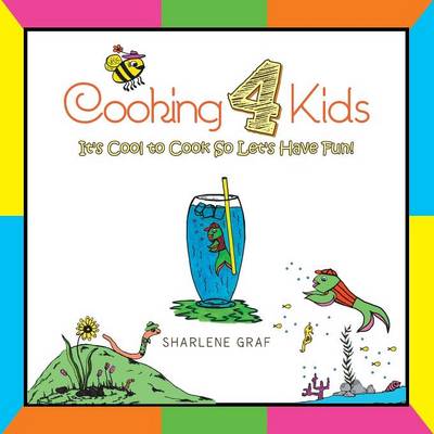 Book cover for Cooking 4 Kids
