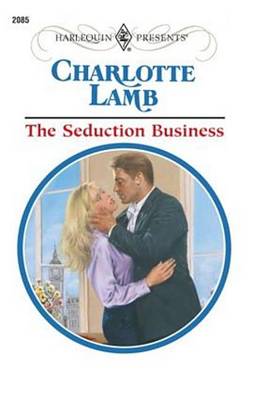 Book cover for The Seduction Business