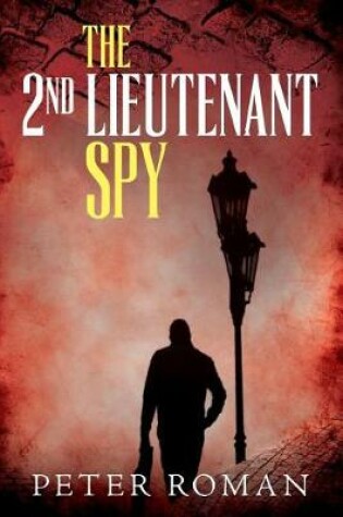 Cover of The 2nd Lieutenant Spy