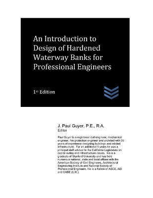 Cover of An Introduction to Design of Hardened Waterway Banks for Professional Engineers