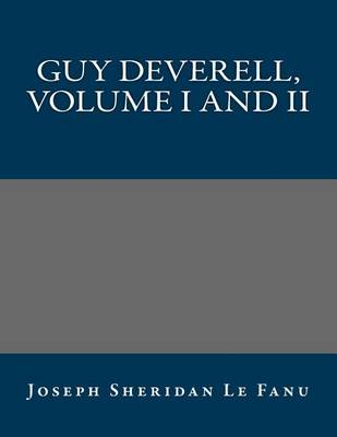 Book cover for Guy Deverell, Volume I and II