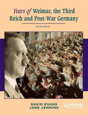 Book cover for Years of Weimar, the Third Reich and Post-war Germany
