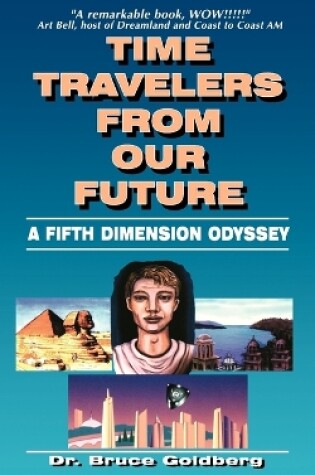Cover of Time Travelers From Our Future