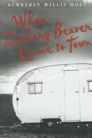 Cover of When Zachary Beaver Came Town