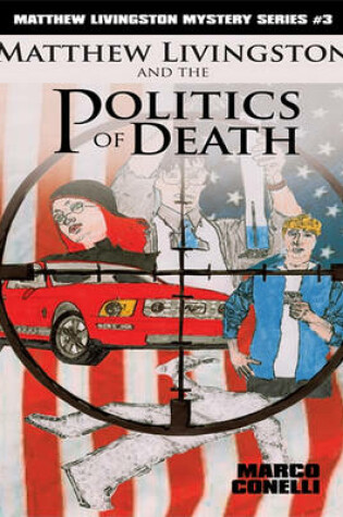 Cover of Matthew Livingston and the Politics of Death