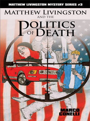 Book cover for Matthew Livingston and the Politics of Death