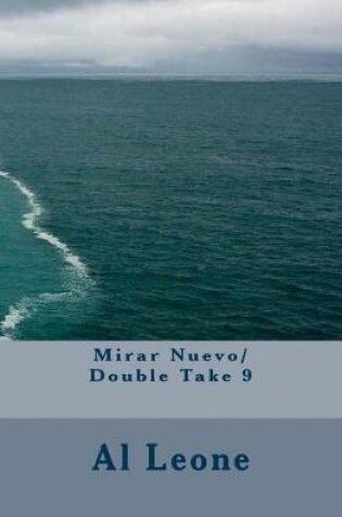 Cover of Mirar Nuevo/ Double Take 9