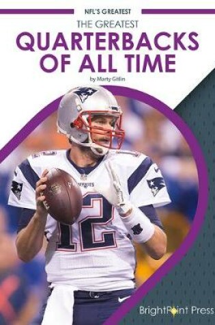 Cover of The Greatest Quarterbacks of All Time