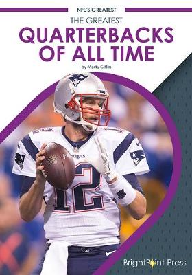 Book cover for The Greatest Quarterbacks of All Time