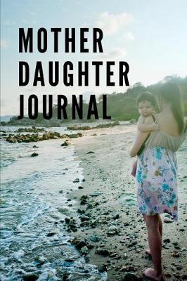 Book cover for Mother Daughter Journal
