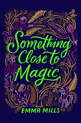 Cover of Something Close to Magic