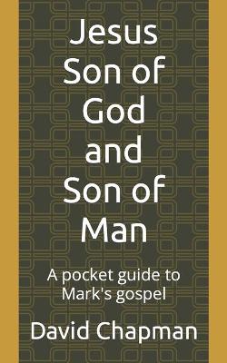 Book cover for Jesus Son of God and Son of Man