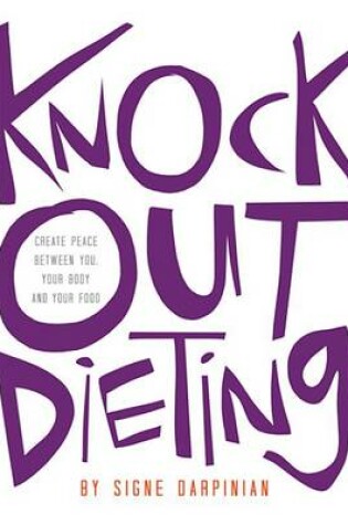 Cover of Knock Out Dieting