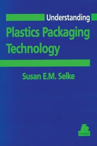 Cover of Understanding Plastics Packaging Technology