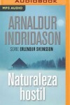 Book cover for Naturaleza Hostil (Narración En Castellano)