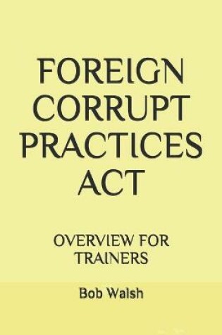 Cover of Foreign Corrupt Practices ACT