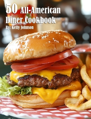 Book cover for 50 All-American Diner Cookbook