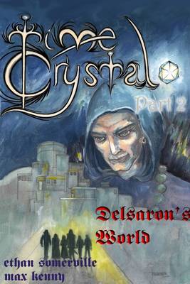 Book cover for Time Crystal : Delsaron's World