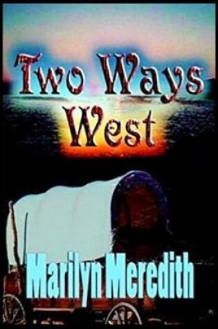 Cover of Two Ways West