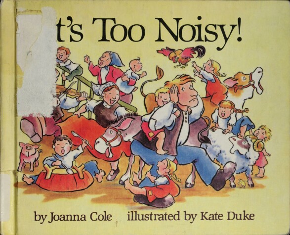 Book cover for It's Too Noisy!
