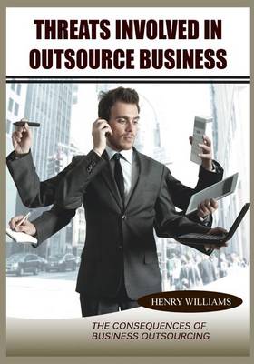 Book cover for Threats Involved in Outsource Business