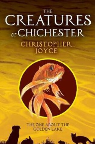 Cover of The Creatures of Chchester