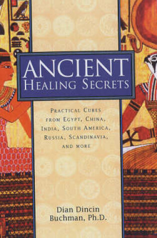 Cover of Ancient Healing Secrets