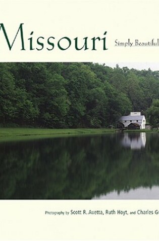 Cover of Missouri Simply Beautiful