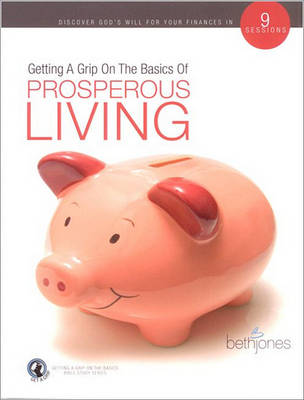 Book cover for Getting a Grip on Prosperous Living