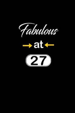 Cover of Fabulous at 27