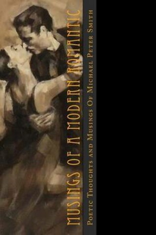 Cover of Musings of a Modern Romantic