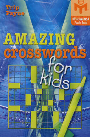 Cover of Amazing Crosswords for Kids