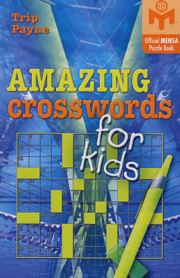 Book cover for Amazing Crosswords for Kids