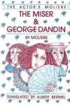 Book cover for The Miser & George Dandin