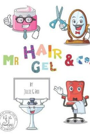 Cover of Mr Hair Gel & Co.