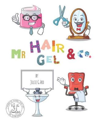 Book cover for Mr Hair Gel & Co.