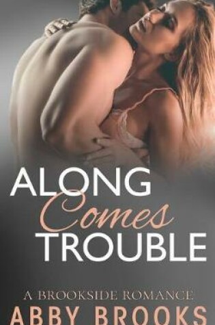 Cover of Along Comes Trouble